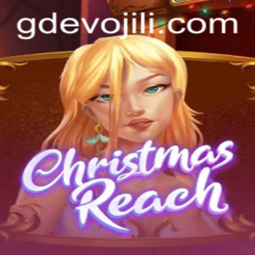 Unveiling ChristmasReach: A Festive Adventure Enhanced by GD EVO