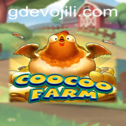 Exploring the Dynamic World of CooCooFarm and GD EVO