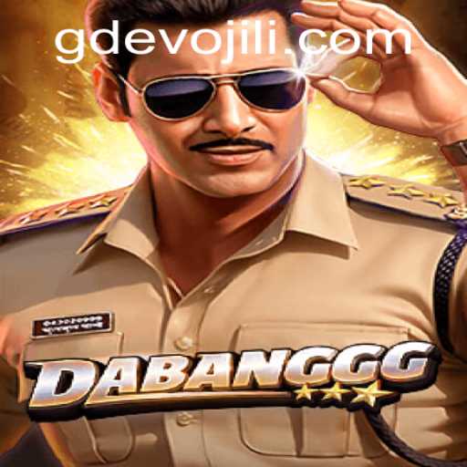 The Thrilling World of DABANGGG: A Deep Dive into GD EVO