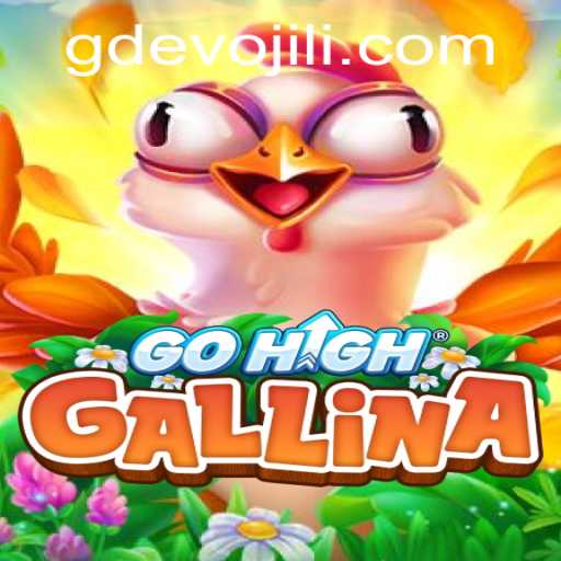 GoHighGallina: The Thrilling New Entrant in the Gaming World