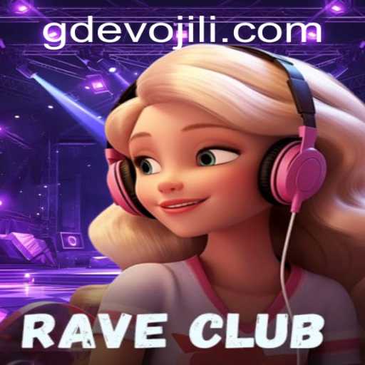 Discover the Vibrant World of RaveClub: A Dive into the GD EVO Phenomenon