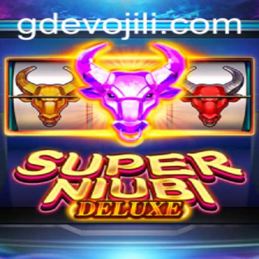 Exploring the Exciting World of SuperNiubiDeluxe: A Revolutionary Gaming Experience